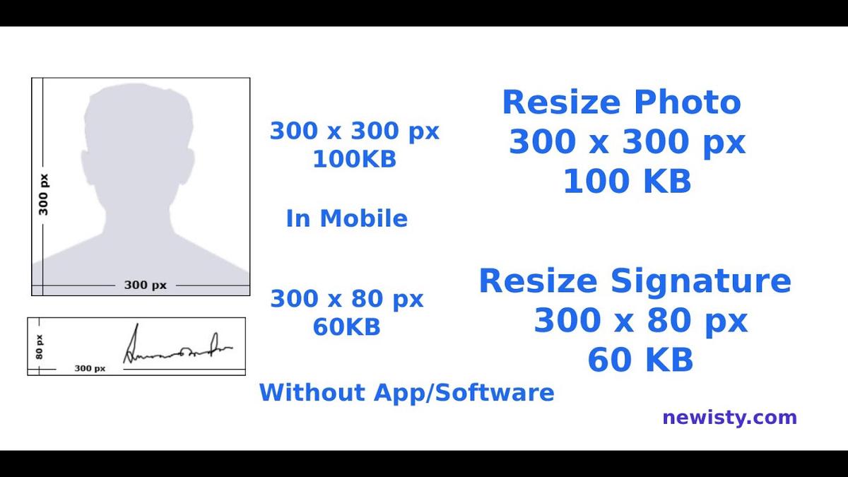 How To Resize Photo 300x300px 100KB Signature 300x80 60KB how-to-resize-photo-300x300px-100kb-signature-300x80-60kb