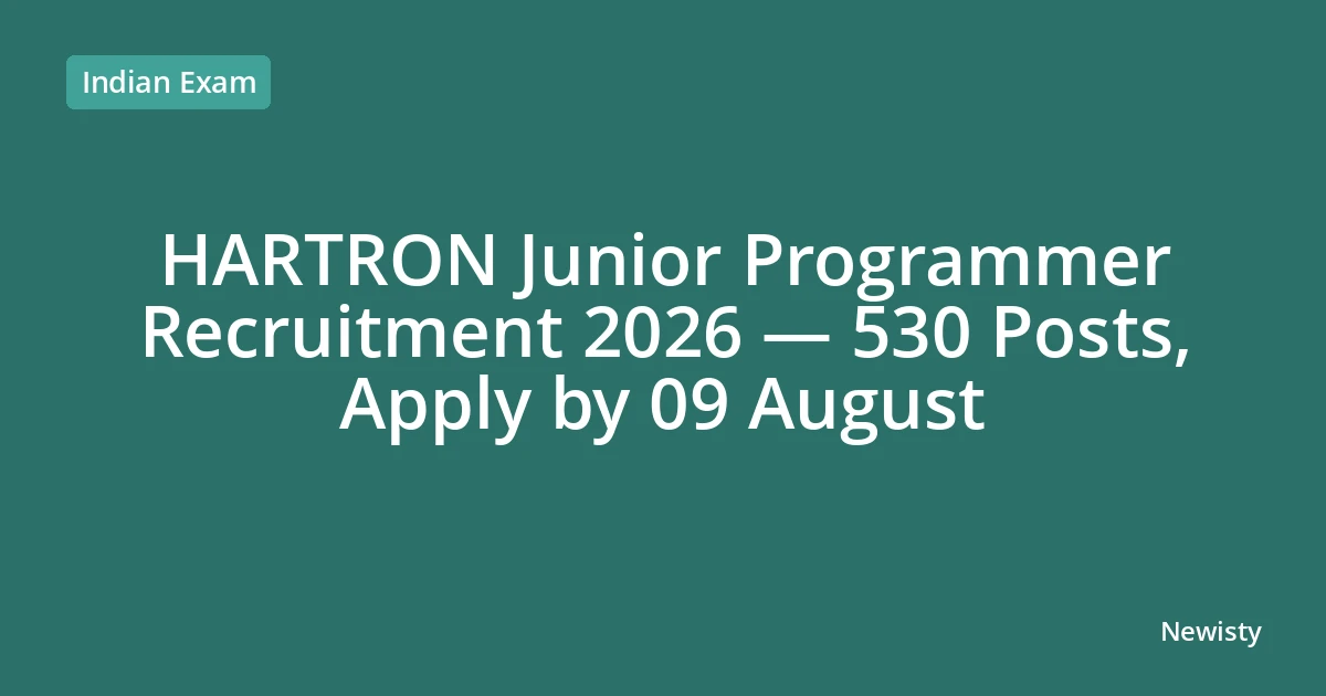 HARTRON Junior Programmer Recruitment 2026 — 530 Posts, Apply by 09 August