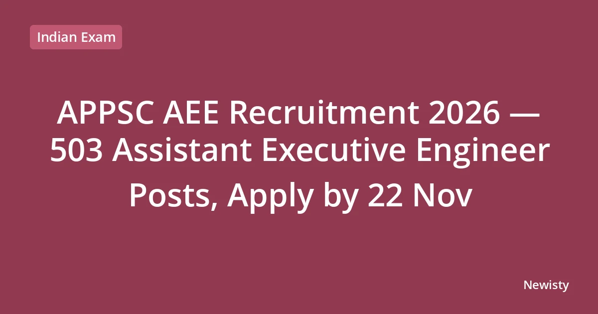 APPSC AEE Recruitment 2026 — 503 Assistant Executive Engineer Posts, Apply by 22 Nov
