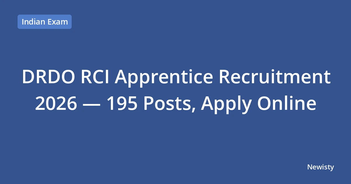 DRDO RCI Apprentice Recruitment 2026 — 195 Posts, Apply Online