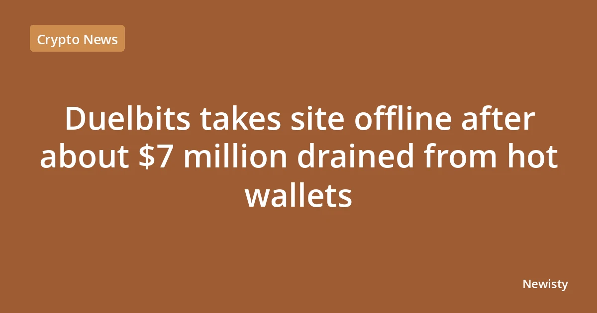 Duelbits takes site offline after about $7 million drained from hot wallets