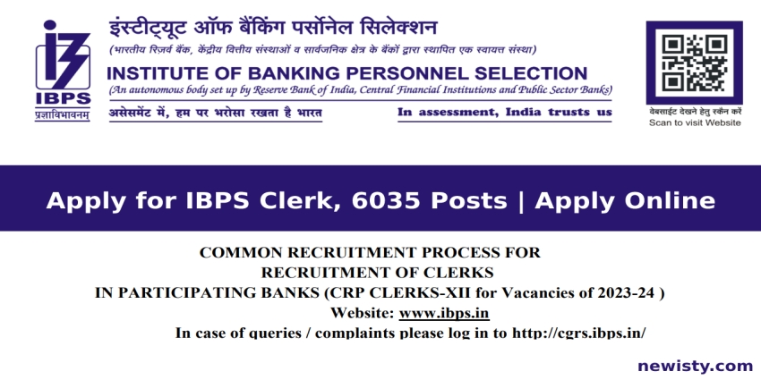 IBPS Clerk Recruitment 2022 for 6035 Vacancy | Apply Online
