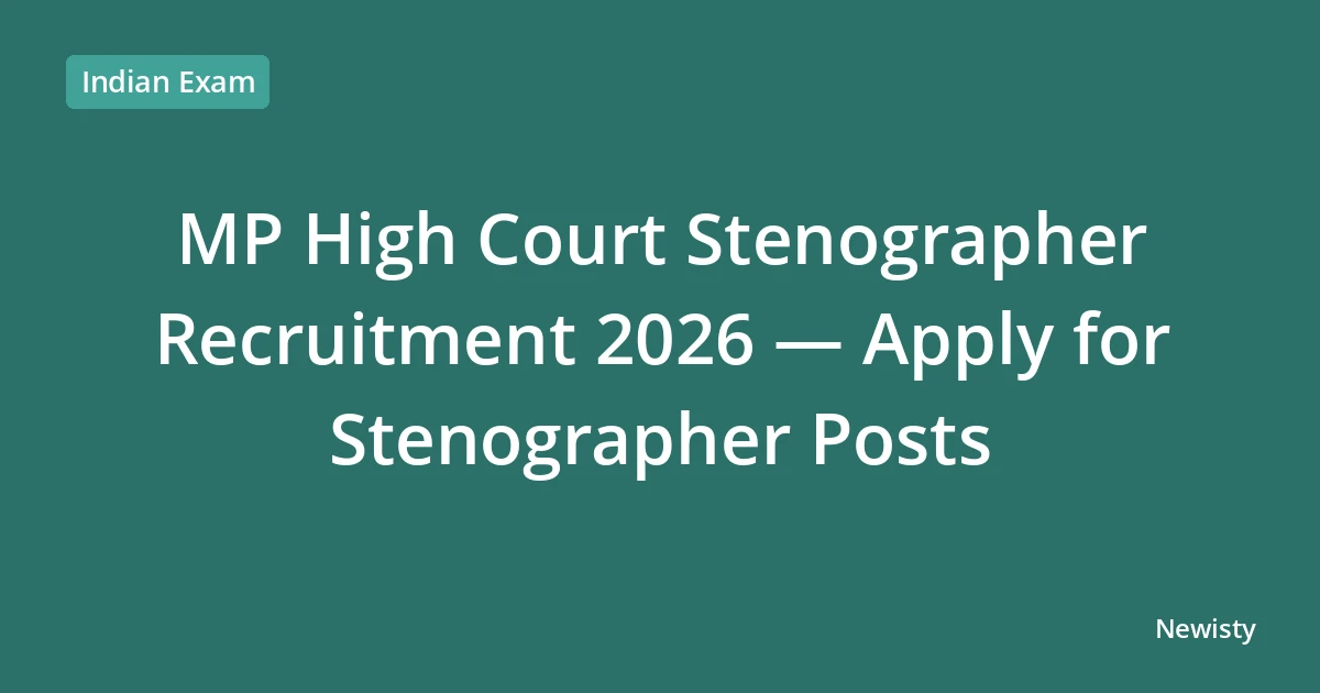 MP High Court Stenographer Recruitment 2026 — Apply for Stenographer Posts