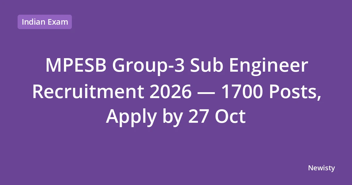 MPESB Group-3 Sub Engineer Recruitment 2026 — 1700 Posts, Apply by 27 Oct