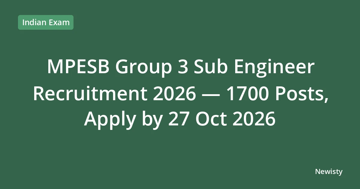 MPESB Group 3 Sub Engineer Recruitment 2026 — 1700 Posts, Apply by 27 Oct 2026
