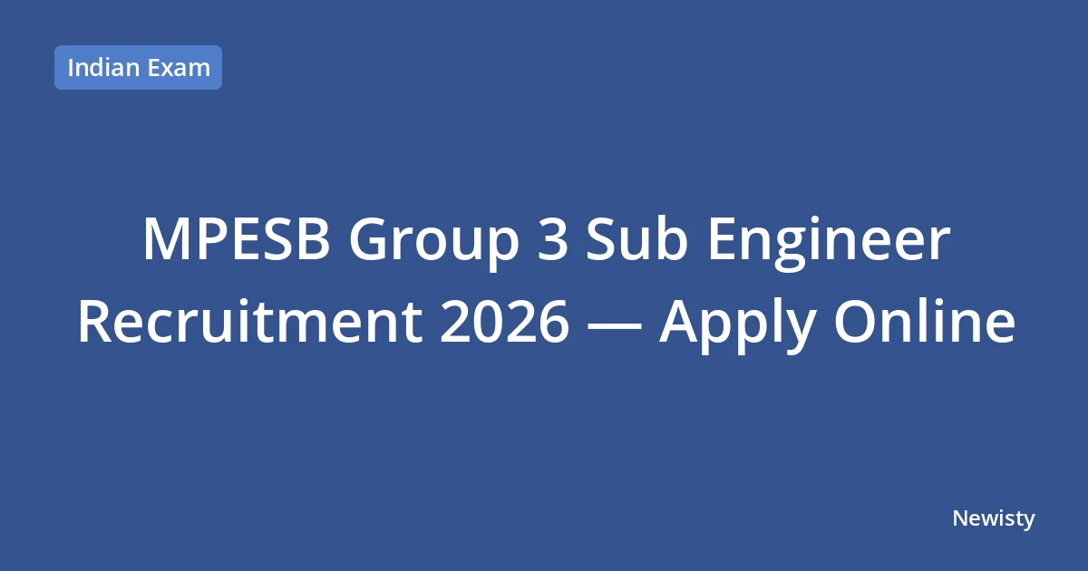 MPESB Group 3 Sub Engineer Recruitment 2026 — Apply Online