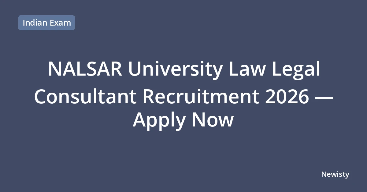 NALSAR University Law Legal Consultant Recruitment 2026 — Apply Now