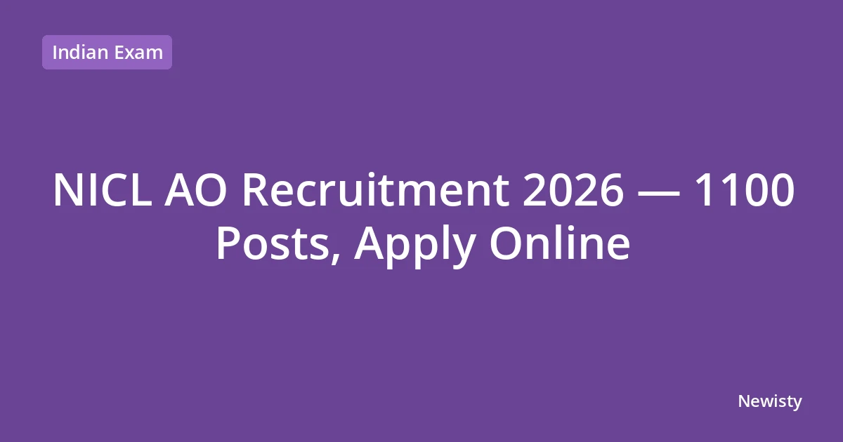 NICL AO Recruitment 2026 — 1100 Posts, Apply Online