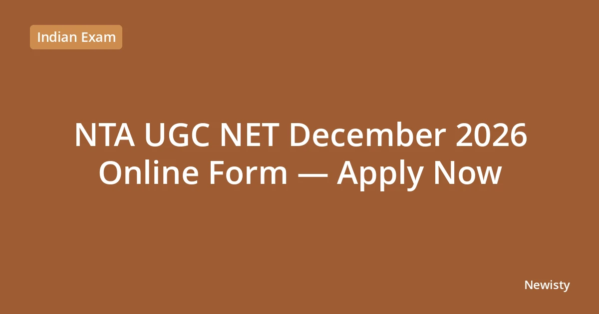NTA UGC NET December 2026 Online Form — Apply Now