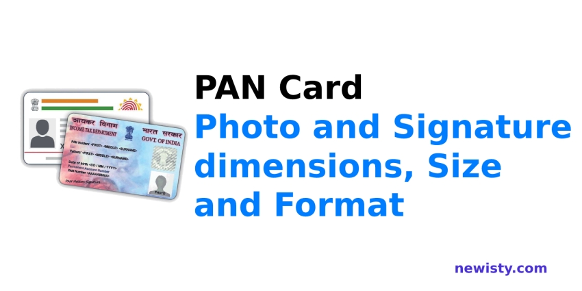 PAN Card - NSDL Photo and Signature Size, dimensions and Format