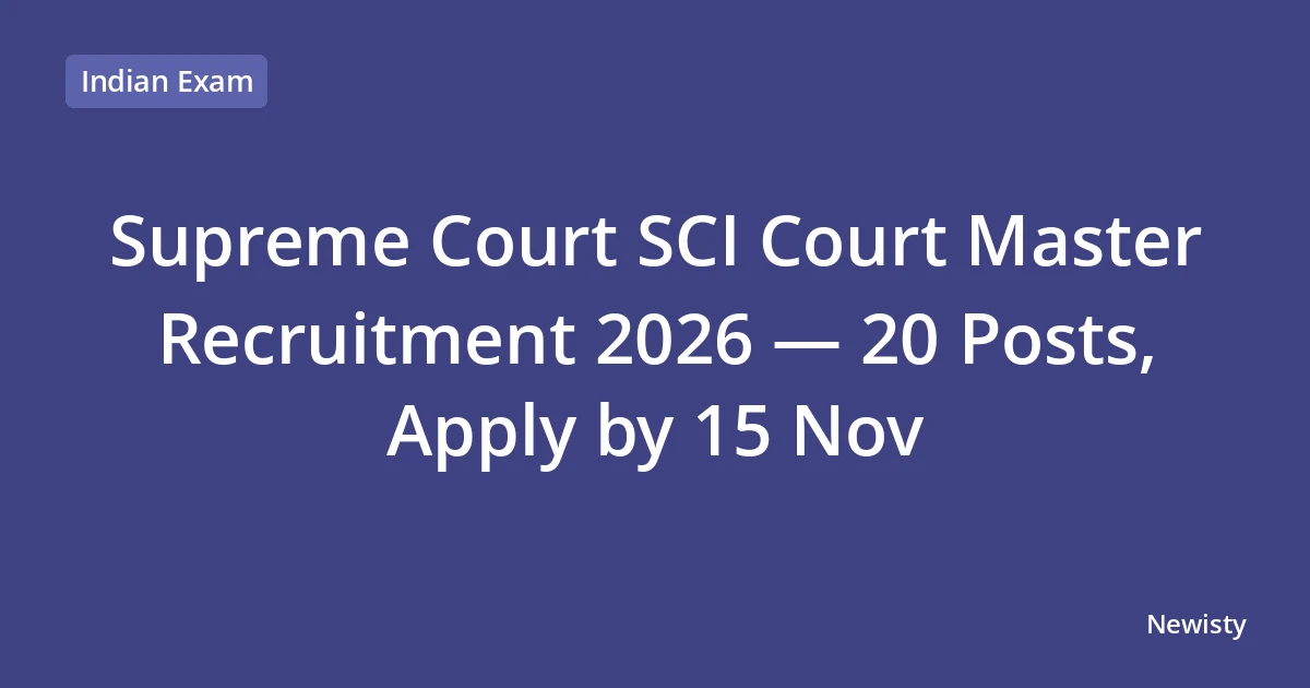 Supreme Court SCI Court Master Recruitment 2026 — 20 Posts, Apply by 15 Nov
