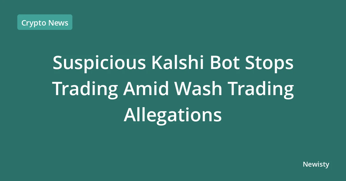 Suspicious Kalshi Bot Stops Trading Amid Wash Trading Allegations