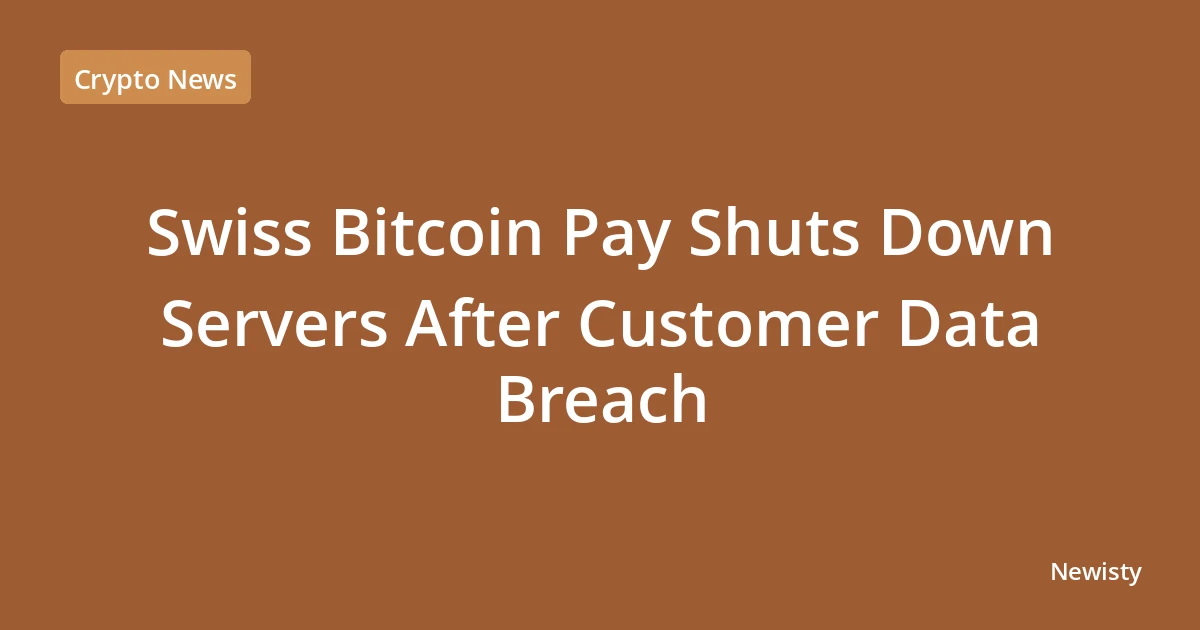 Swiss Bitcoin Pay Shuts Down Servers After Customer Data Breach