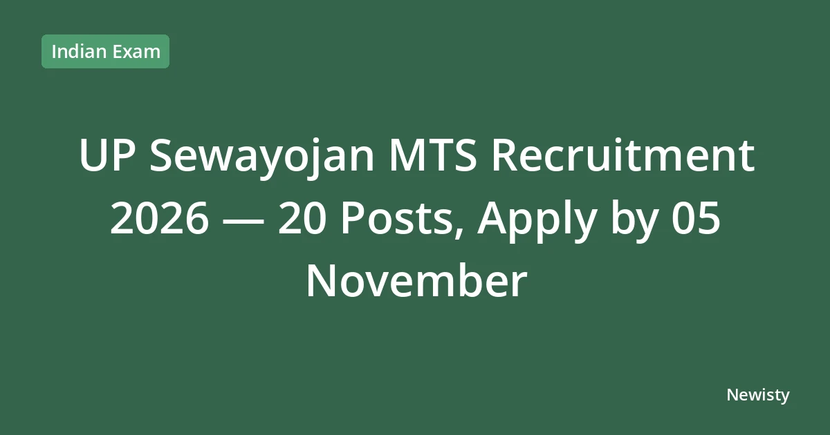 UP Sewayojan MTS Recruitment 2026 — 20 Posts, Apply by 05 November